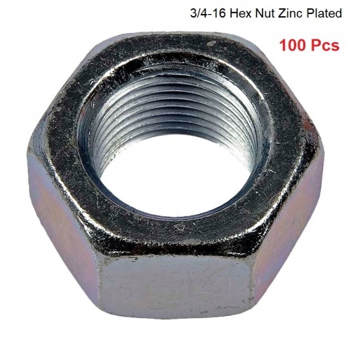 (Qty 100) 3/4-16  Hex Nuts Zinc, W - 1.09